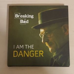 Breaking Bad I am the Danger
